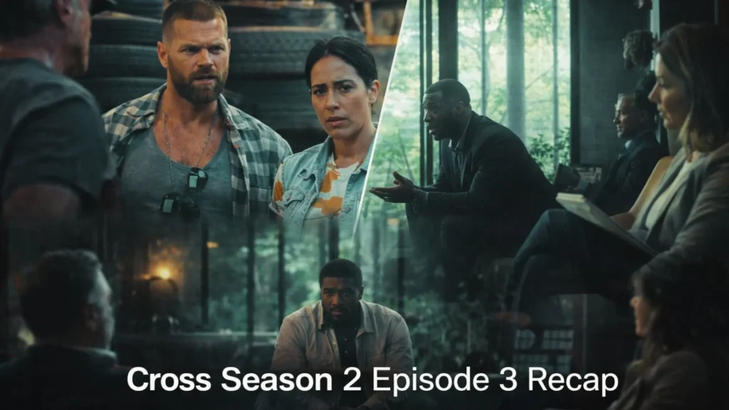 Cross Season 2 Episode 3 Recap : Family Connections, Hidden Truths, and a Dangerous Alliance